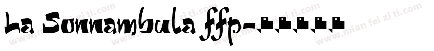 La Sonnambula ffp字体转换